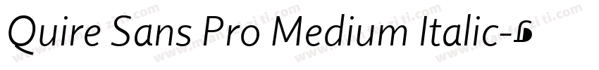 Quire Sans Pro Medium Italic字体转换